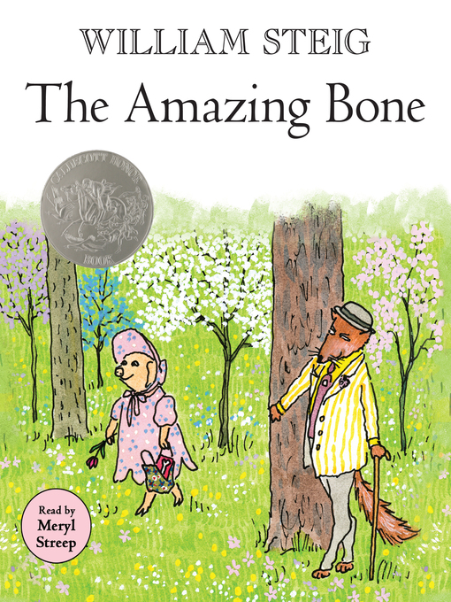 Title details for The Amazing Bone by William Steig - Wait list